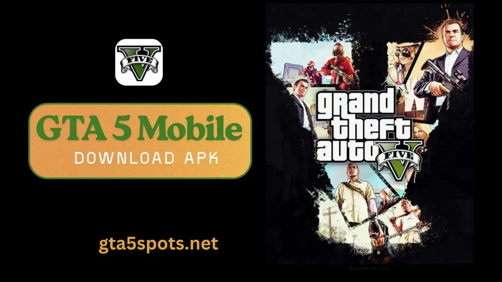 GTA 5 Mobile Download APK